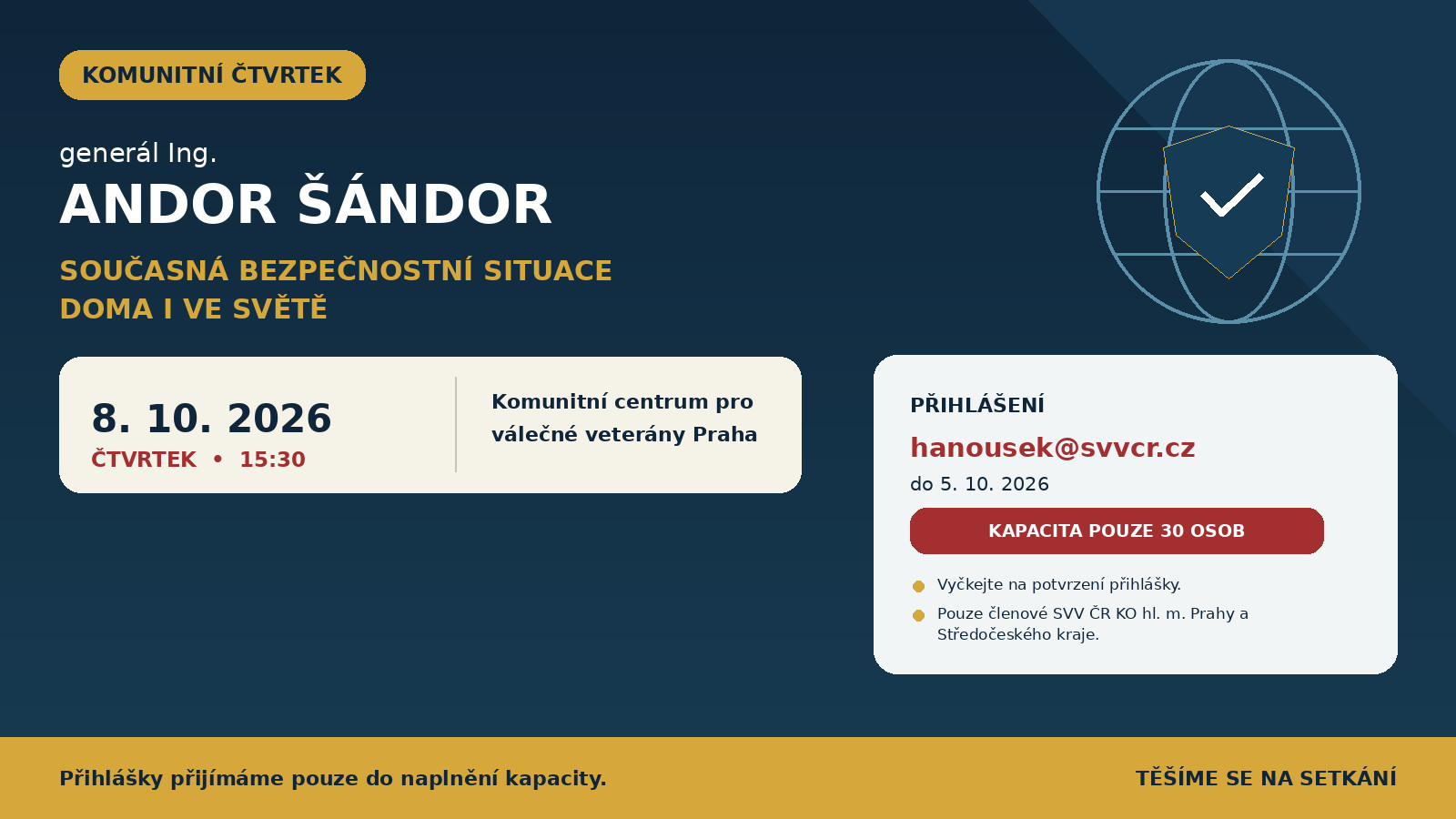 Komunitní čtvrtek - generál Ing. Andor Šándor: Současná bezpečnostní situace doma i ve světě, 8. 10. 2026